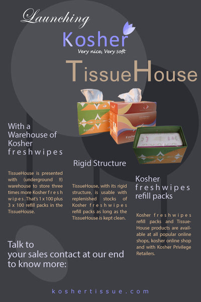 Launching Kosher Tissue House